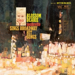 Blossom Dearie - Soubrette- Sings Broadway Hit Songs